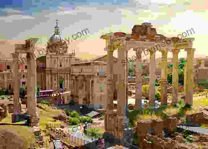 A Panoramic View Of The Roman Forum, Showcasing The Ruins Of Ancient Temples, Basilicas, And Triumphal Arches, Amidst The Vibrant City Life Of Modern Rome. Western Civilization 1 CLEP Test Study Guide Pass Your Class Part 1