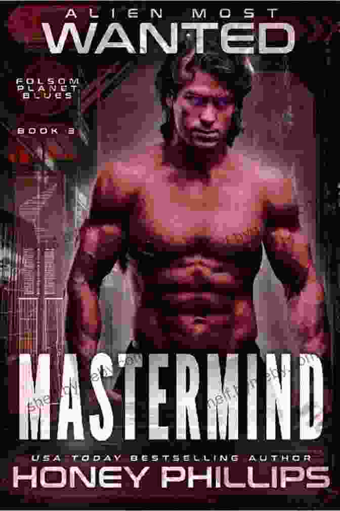 Alien Most Wanted: Mastermind Of Folsom Planet Blues Book Cover Alien Most Wanted: Mastermind (Folsom Planet Blues 3)