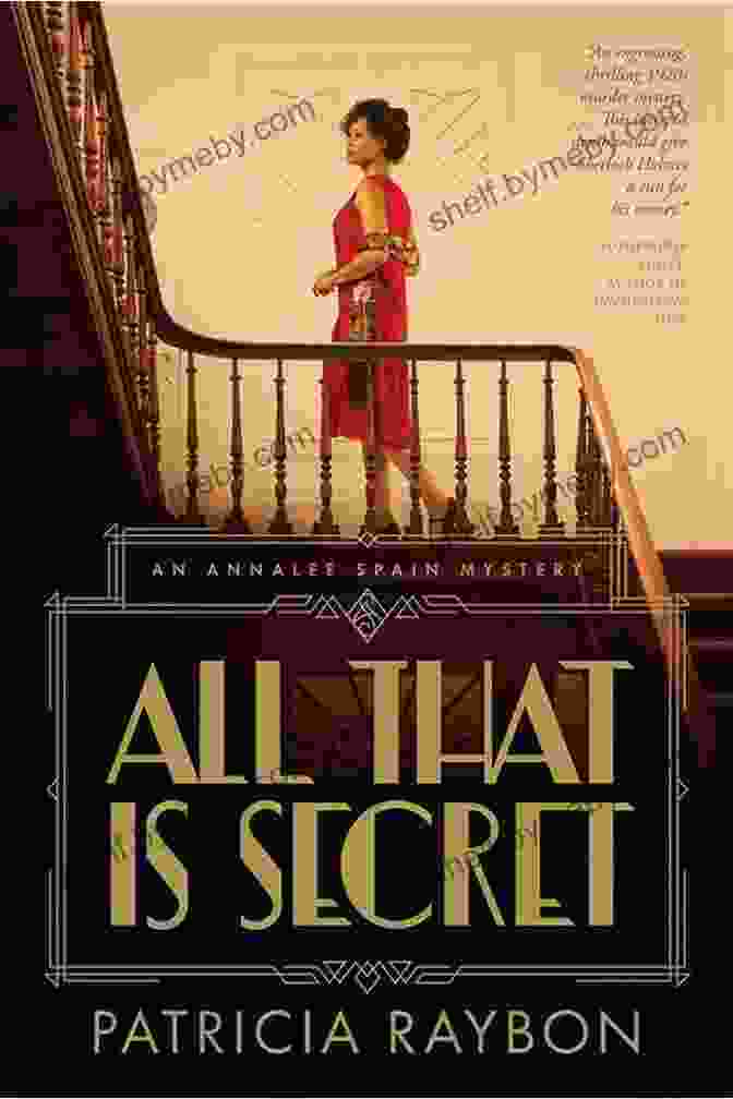 Annalee Spain All That Is Secret (An Annalee Spain Mystery 1)