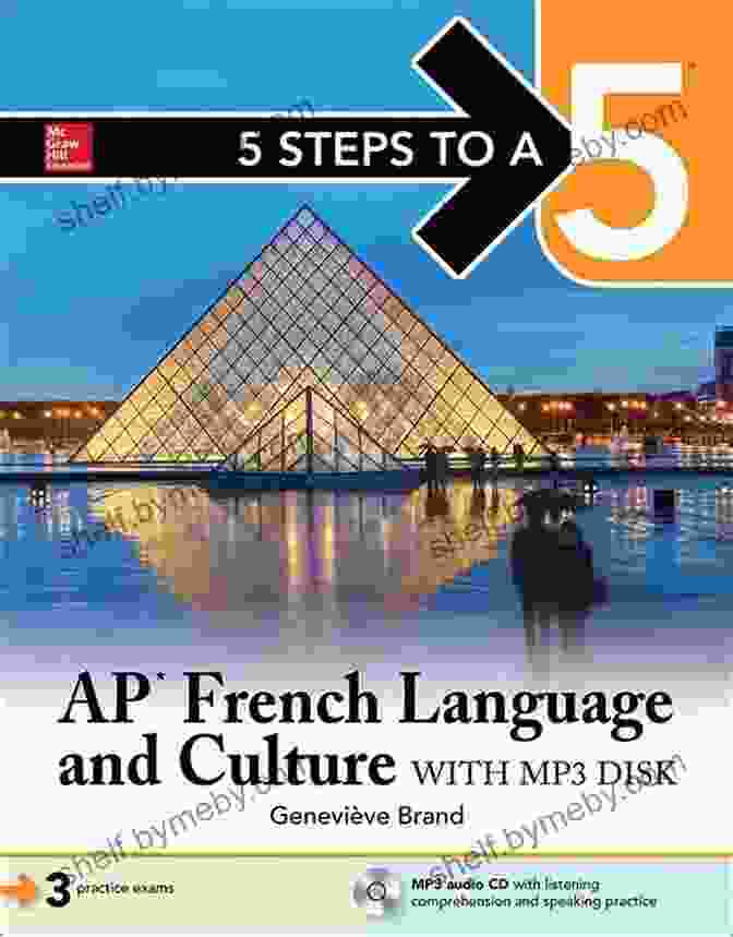 AP French Language And Culture: Steps To Conquer The Advanced Placement Examinations Book Cover With An Image Of The Eiffel Tower And French Flag 5 Steps To A 5: AP French Language And Culture (5 Steps To A 5 On The Advanced Placement Examinations)