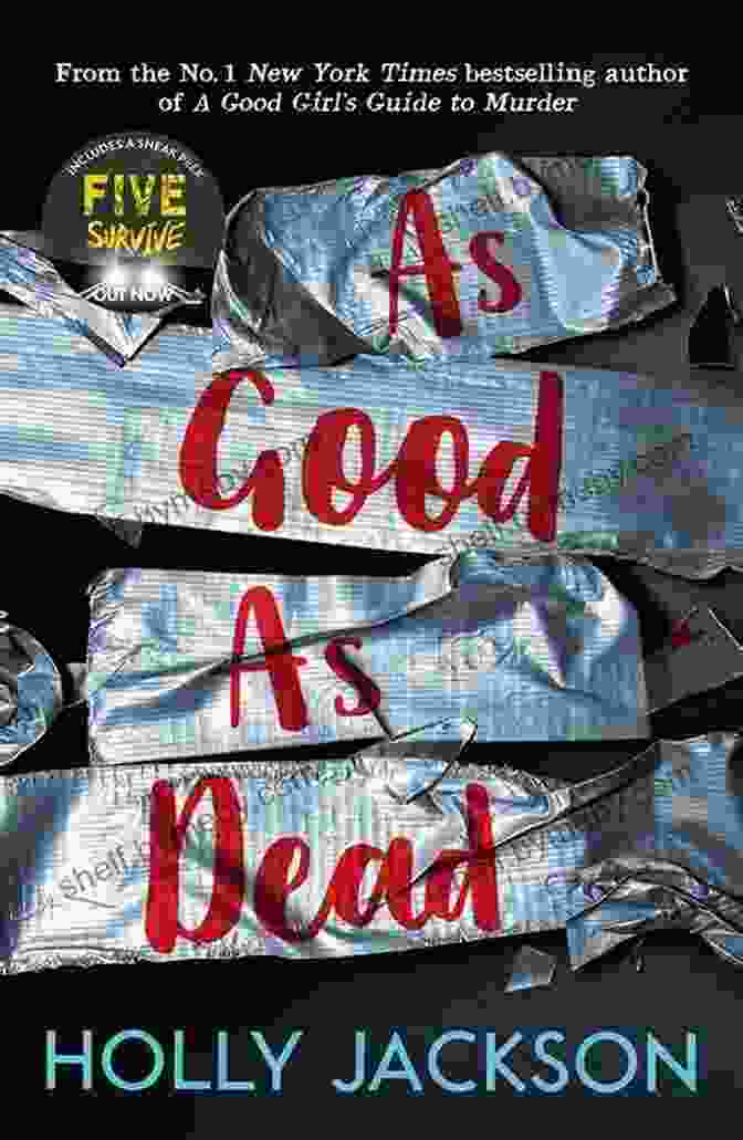 As Good As Dead Book Cover As Good As Dead: The Finale To A Good Girl S Guide To Murder