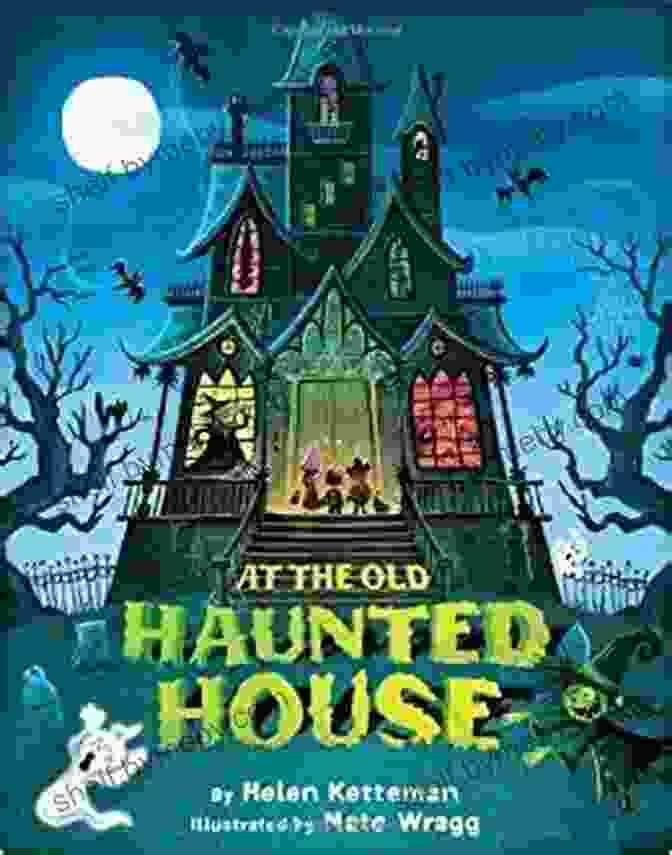 At The Old Haunted House Book Cover At The Old Haunted House