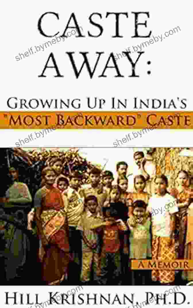 Book Cover Of Caste Away: Growing Up In India S Most Backward Caste