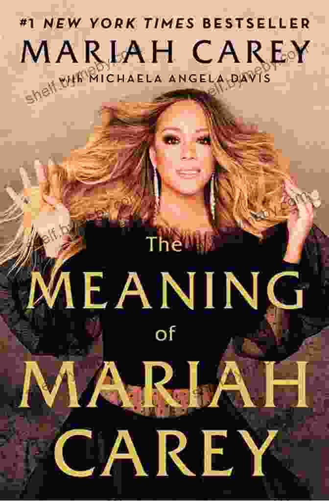 Book Cover Of 'The Meaning Of Mariah Carey' The Meaning Of Mariah Carey