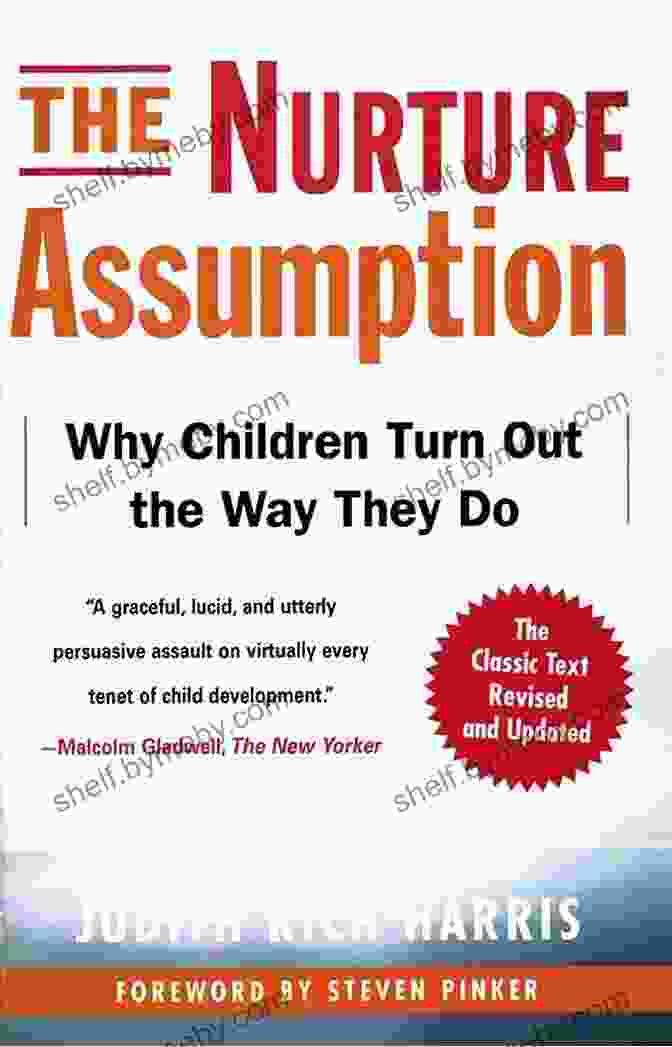 Book Cover Of 'Why Children Turn Out The Way They Do' The Nurture Assumption: Why Children Turn Out The Way They Do