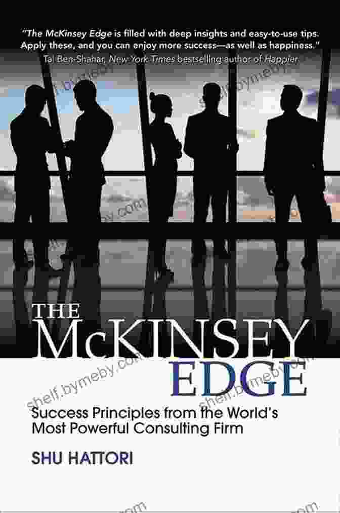 Continuous Improvement Principle The McKinsey Edge: Success Principles From The World S Most Powerful Consulting Firm