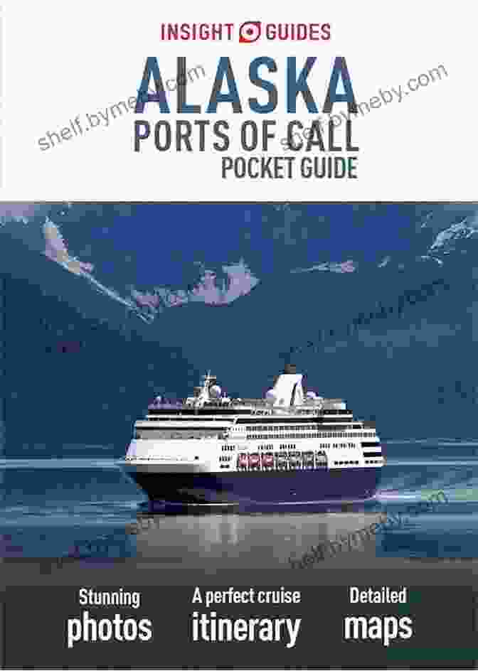 Cover Of Insight Guides Pocket Alaska Ports Of Call Travel Guide E Book Insight Guides Pocket Alaska Ports Of Call (Travel Guide EBook)