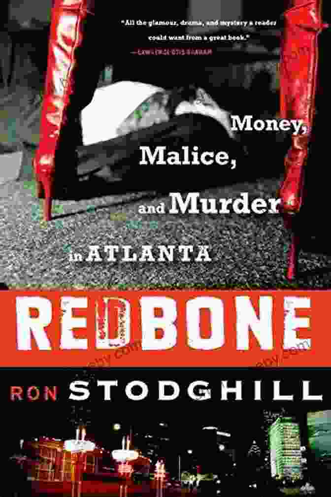 Cover Of The Book Redbone Malice And Murder Inside Atlanta Black Redbone: Malice And Murder Inside Atlanta S Black