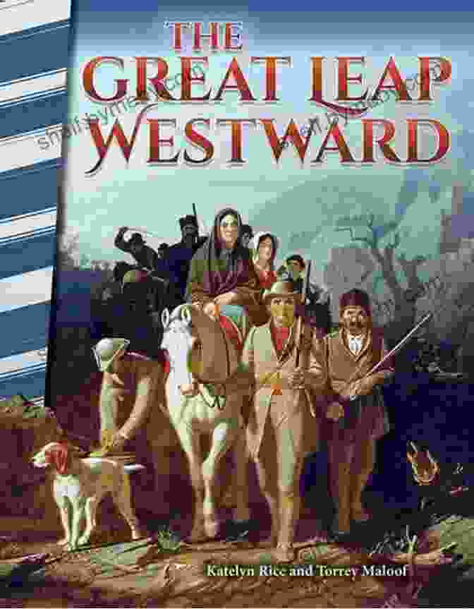 Cover Of 'The Great Leap Westward' Book The Great Leap Westward (Primary Source Readers)