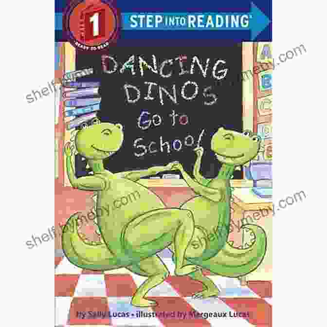 Dancing Dinos Go To School Book Cover Illustration Dancing Dinos Go To School (Step Into Reading)