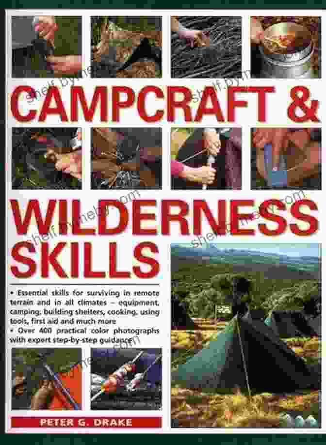 Essential Campcraft And Survival Techniques Camping And Woodcraft: A Handbook For Vacation Campers And Travelers In The Woods