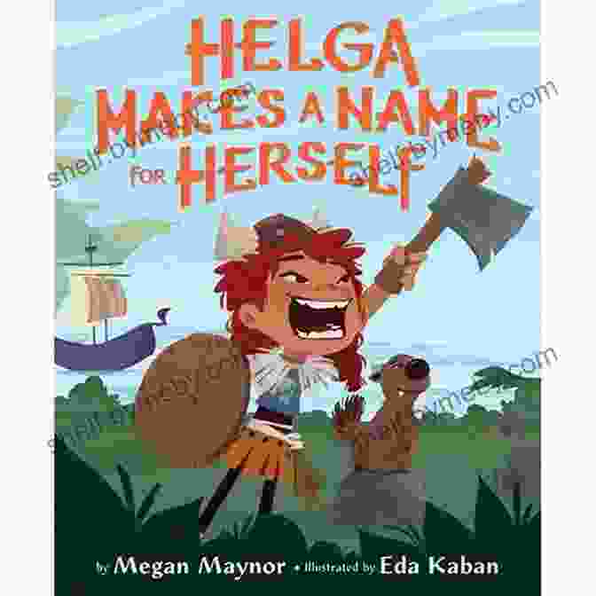 Helga Makes Name For Herself Book Cover Helga Makes A Name For Herself