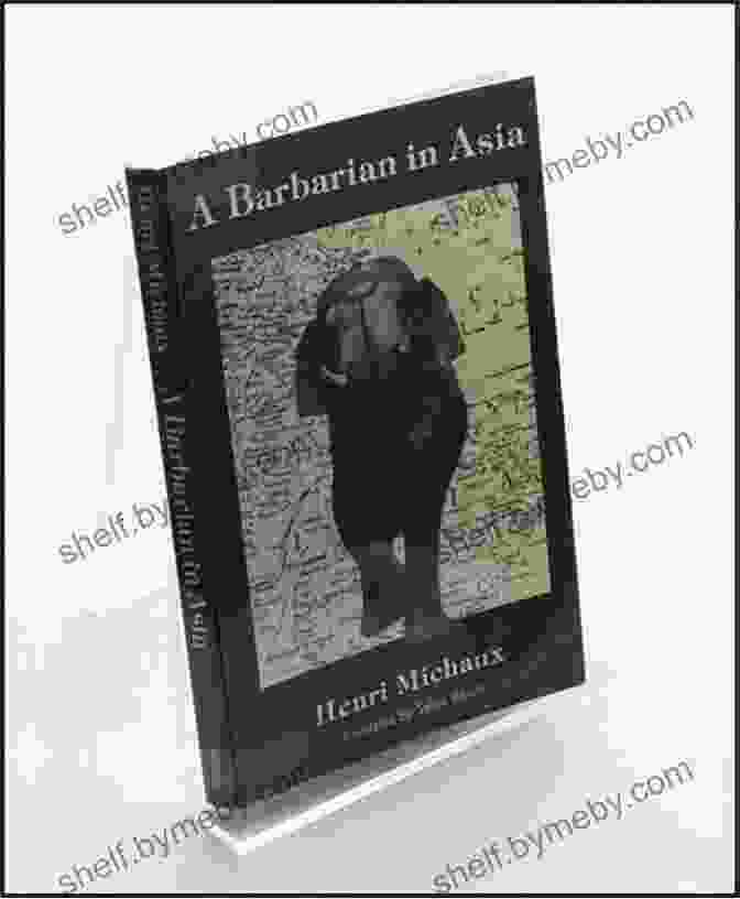 Henri Michaux, Author Of Barbarian In Asia A Barbarian In Asia Henri Michaux