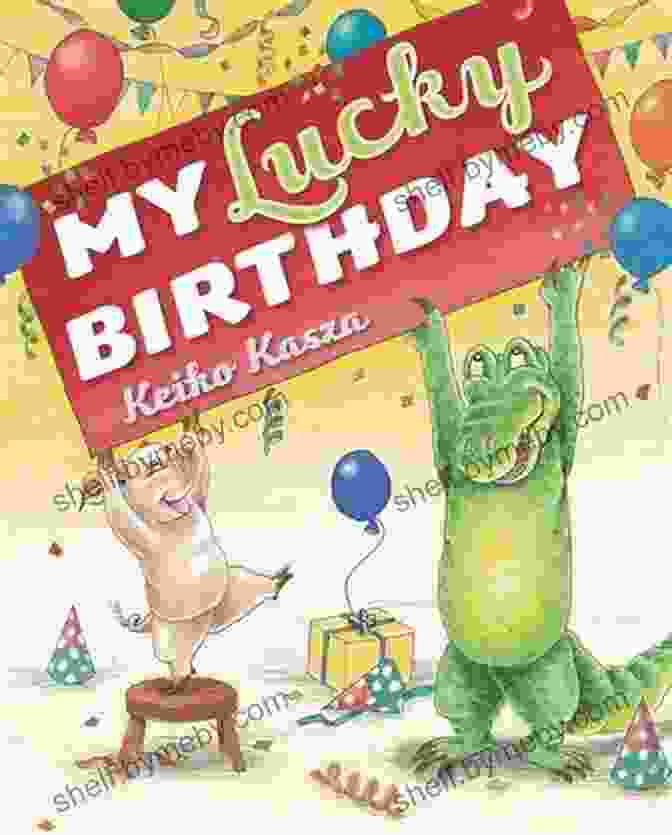 Image Of My Lucky Birthday Book Cover With A Girl Riding A Giant Snail My Lucky Birthday Keiko Kasza