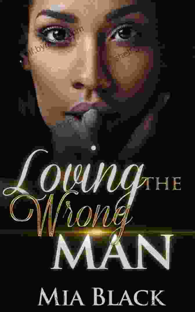 Loving The Wrong Man Book Cover Loving The Wrong Man 2 Mia Black