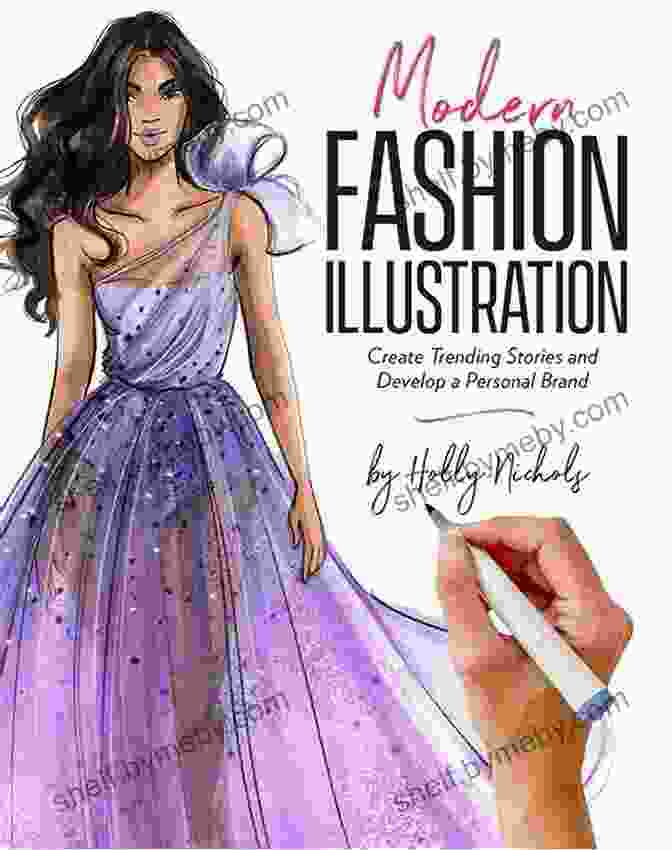 Modern Fashion Illustration Book Cover By Holly Nichols Modern Fashion Illustration Holly Nichols