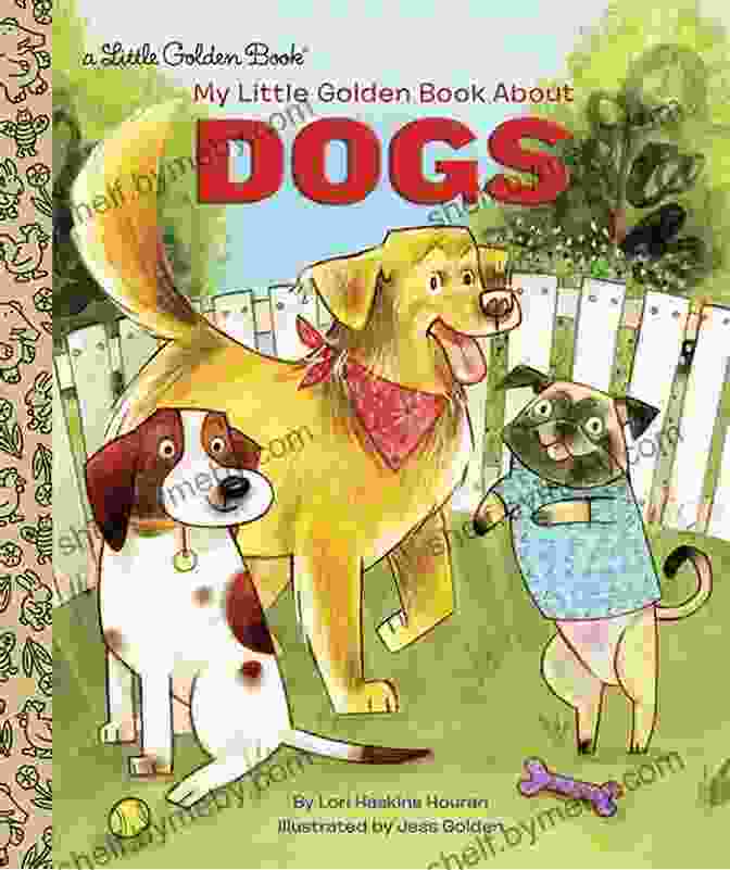 My Little Golden About Dogs Book Cover My Little Golden About Dogs