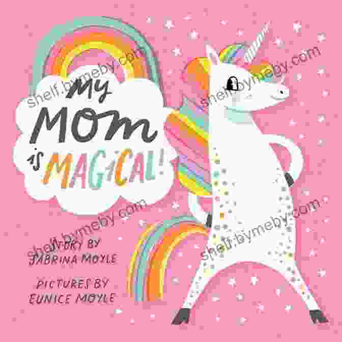 My Mom Is Magical By Hello Lucky My Mom Is Magical (A Hello Lucky Book)