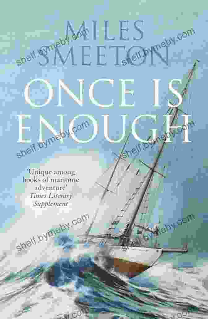 Once Is Enough Book Cover, Featuring A Young Woman Looking Out To Sea Once Is Enough Miles Smeeton