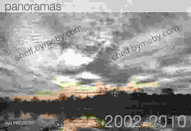 Panoramas 2002 2024 By Ian Probert Panoramas 2002 2024 Ian Probert