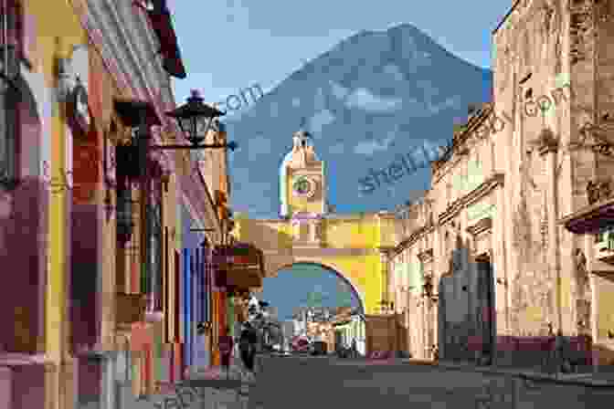 Panoramic View Of Antigua Guatemala From Above, Showcasing Its Colonial Architecture And Surrounding Mountains LOOK INSIDE ANTIGUA GUATEMALA: A Brief History And A Simple Travel Guide To Antigua Guatemala