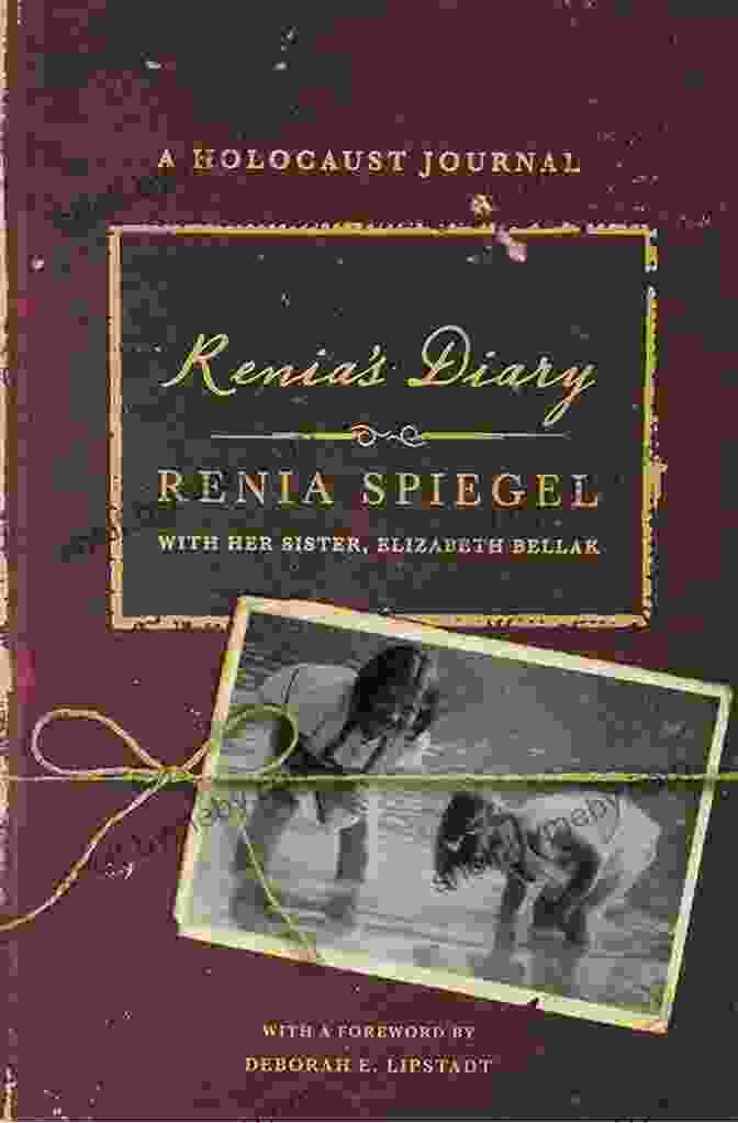 Renia Spiegel Diary Holocaust Journal Renia S Diary: A Holocaust Journal