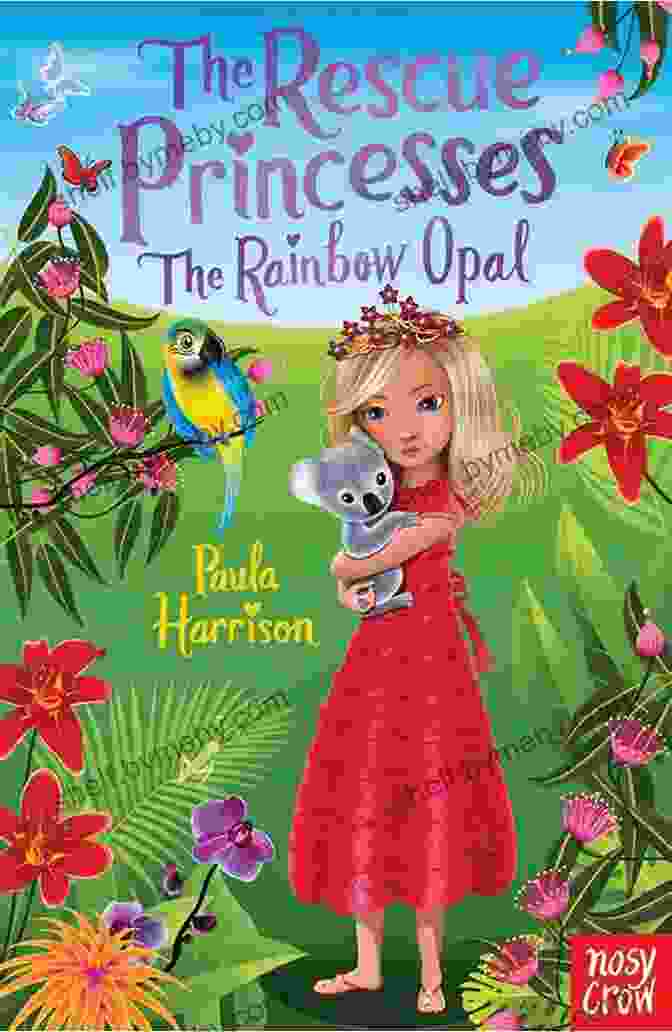 Rescue Princesses 11: The Rainbow Opal Book Cover Featuring Princess Amelia And Sir Reginald On A Vibrant Adventure Rescue Princesses #11: The Rainbow Opal