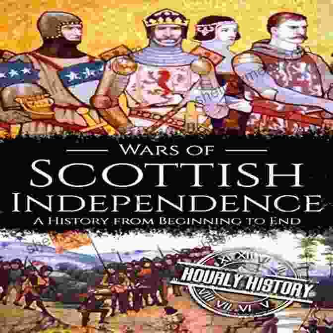 Scottish Enlightenment William Wallace: A Life From Beginning To End (History Of Scotland)