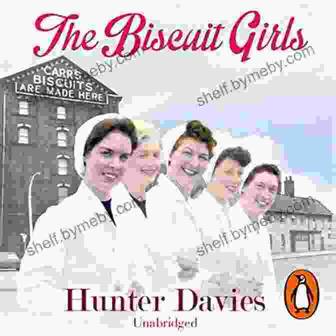 The Biscuit Girls Book Cover Featuring A Group Of Women In Wartime Uniforms The Biscuit Girls Hunter Davies