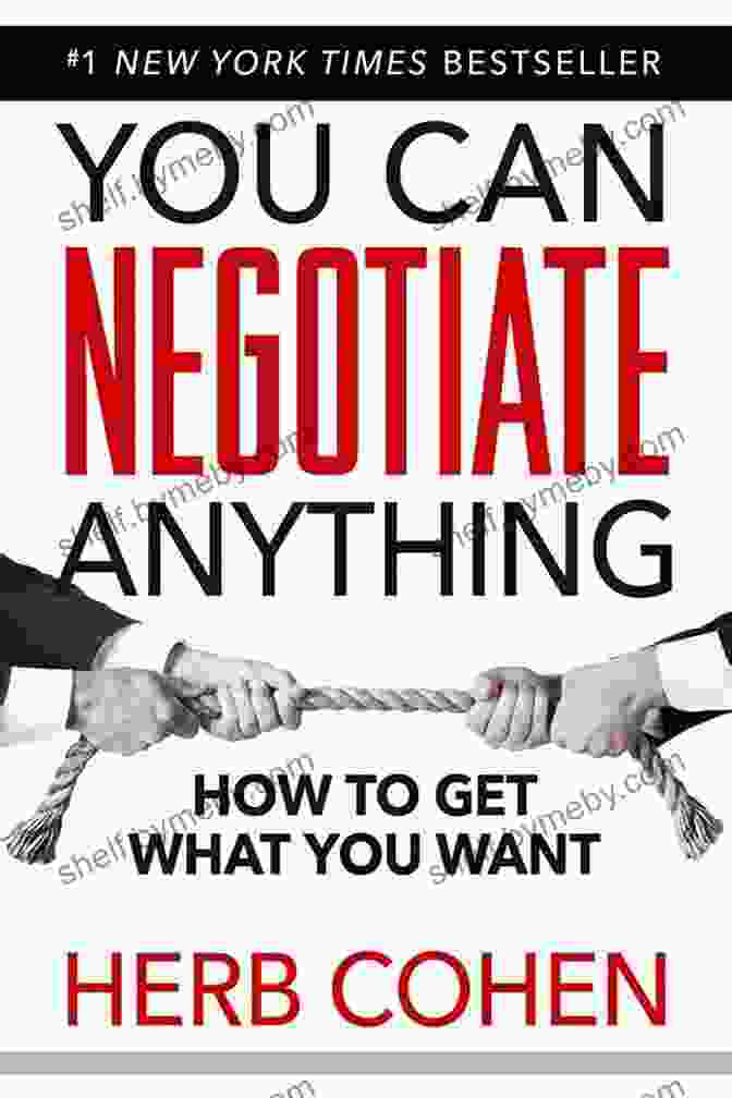 The Groundbreaking Original Guide To Negotiation Book Cover You Can Negotiate Anything: The Groundbreaking Original Guide To Negotiation