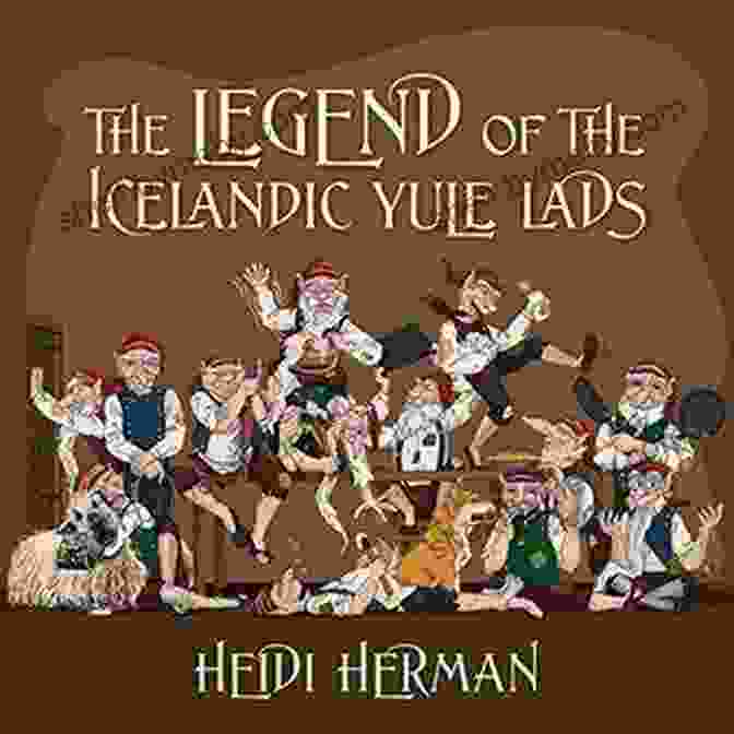 The Legend Of The Icelandic Yule Lads Book Cover The Legend Of The Icelandic Yule Lads