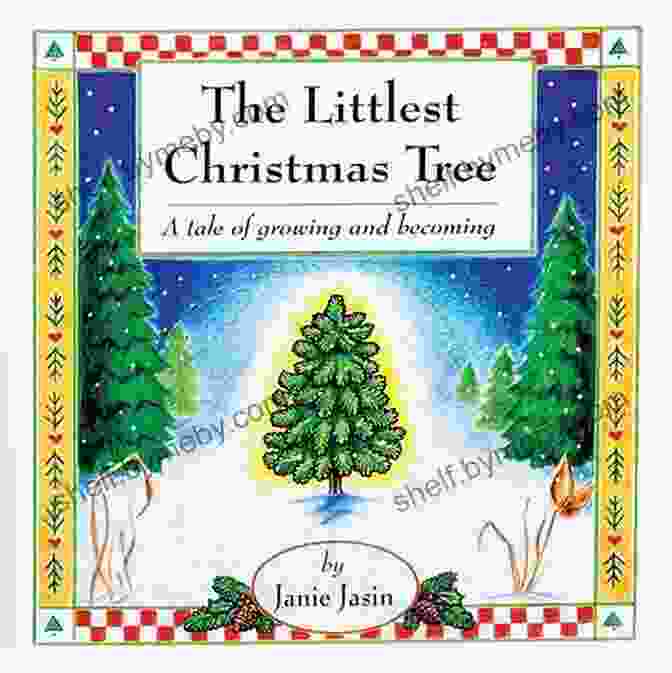 The Littlest Christmas Tree Book Cover Featuring A Small Christmas Tree And A Snowy Forest The Littlest Christmas Tree Heath Stallcup