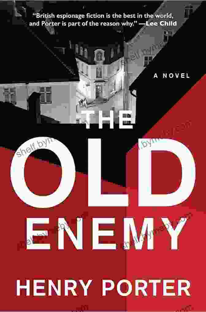 The Old Enemy Novel By Paul Samson The Old Enemy: A Novel (Paul Samson)