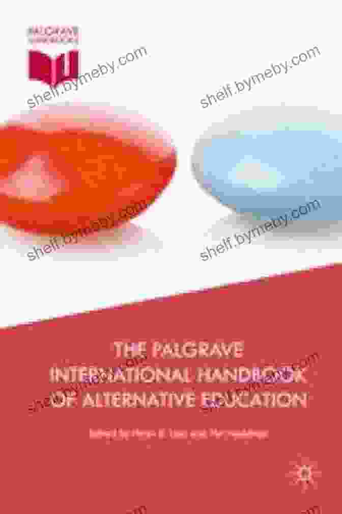 The Palgrave International Handbook Of Alternative Education Book Cover The Palgrave International Handbook Of Alternative Education