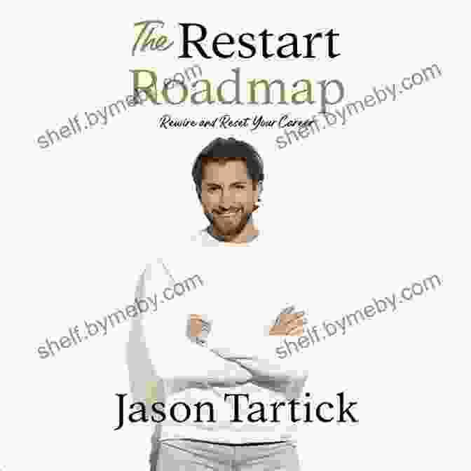 The Restart Roadmap Book Cover The Restart Roadmap: Rewire And Reset Your Career