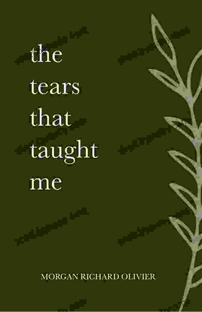 The Tears That Taught Me Book Cover The Tears That Taught Me