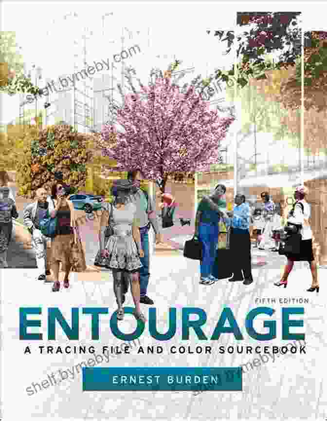 Tracing File And Color Sourcebook Cover Entourage 5th Edition: A Tracing File And Color Sourcebook