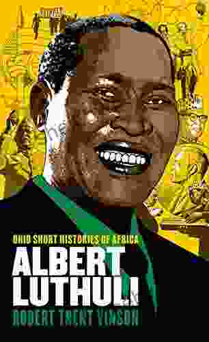 Albert Luthuli (Ohio Short Histories Of Africa)