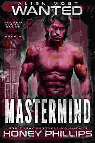 Alien Most Wanted: Mastermind (Folsom Planet Blues 3)