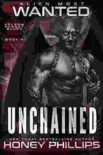 Alien Most Wanted: Unchained (Folsom Planet Blues 4)