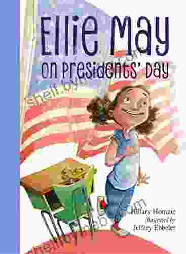 Ellie May On Presidents Day