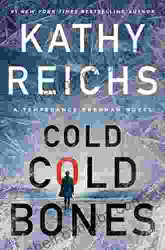 Cold Cold Bones (A Temperance Brennan Novel 21)