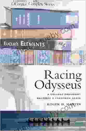 Racing Odysseus: A College President Becomes a Freshman Again