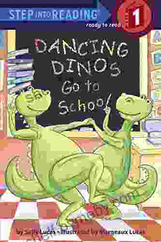 Dancing Dinos Go to School (Step into Reading)