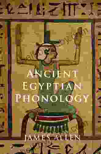 Ancient Egyptian Phonology James P Allen