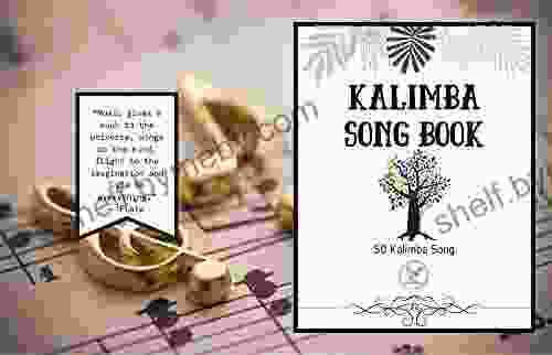 Kalimba Song Book: 50+ Easy Songs For Kalimba In C (10 And 17 Key) Pop Music (8 5 X 11 74 Pages )