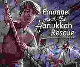 Emanuel And The Hanukkah Rescue