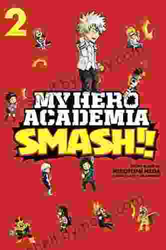 My Hero Academia: Smash Vol 2