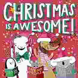 Christmas Is Awesome (A Hello Lucky Book)