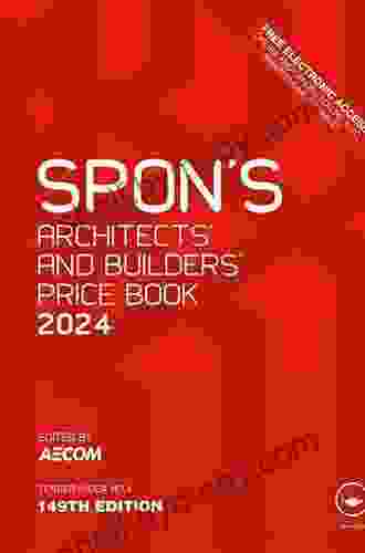 Spon S Architects And Builders Price 2024 (Spon S Price Books)